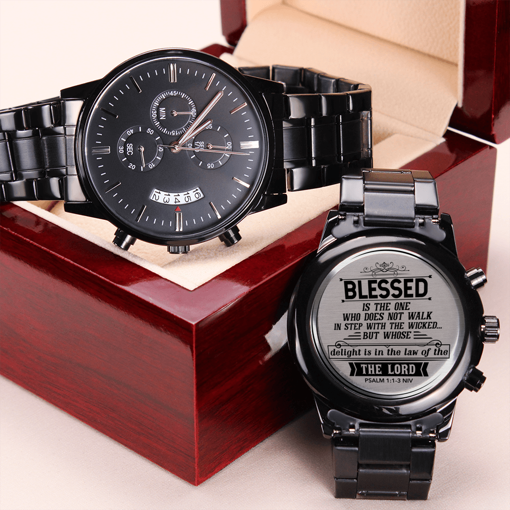 Blessed Is the One (Psalm 11-3 NIV) – Men's Watch