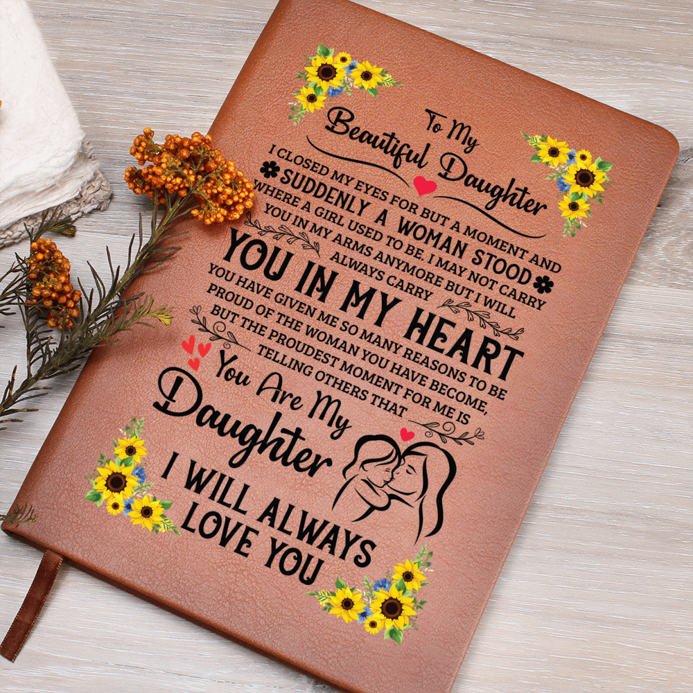 To My Daughter Proud – Leather Journal