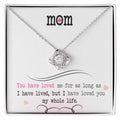 My Whole Life - Love Knot Necklace