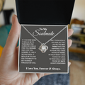 To My Soulmate - Love Knot Necklace